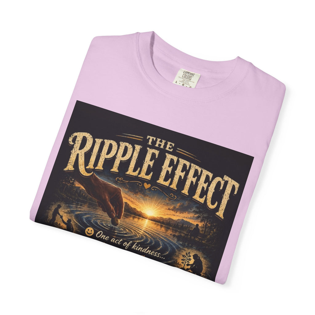 Ripple Effect T-Shirt — Inspirational 'The Ripple Effect' Graphic Tee