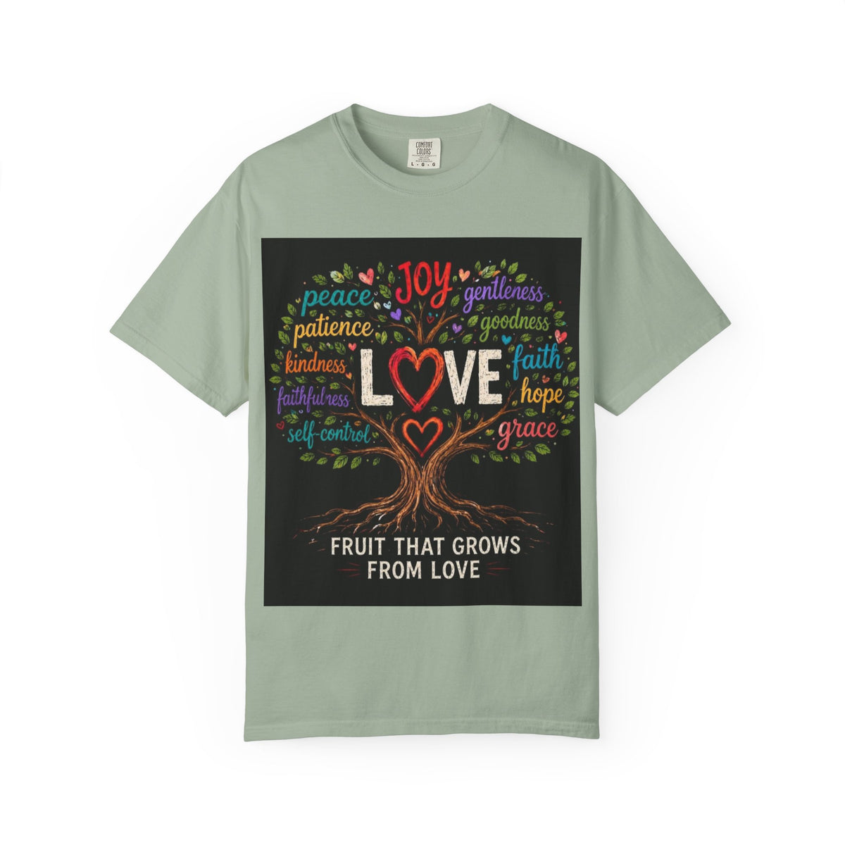 Love Tree T-Shirt — "Fruit That Grows From Love" Inspirational Faith Tee