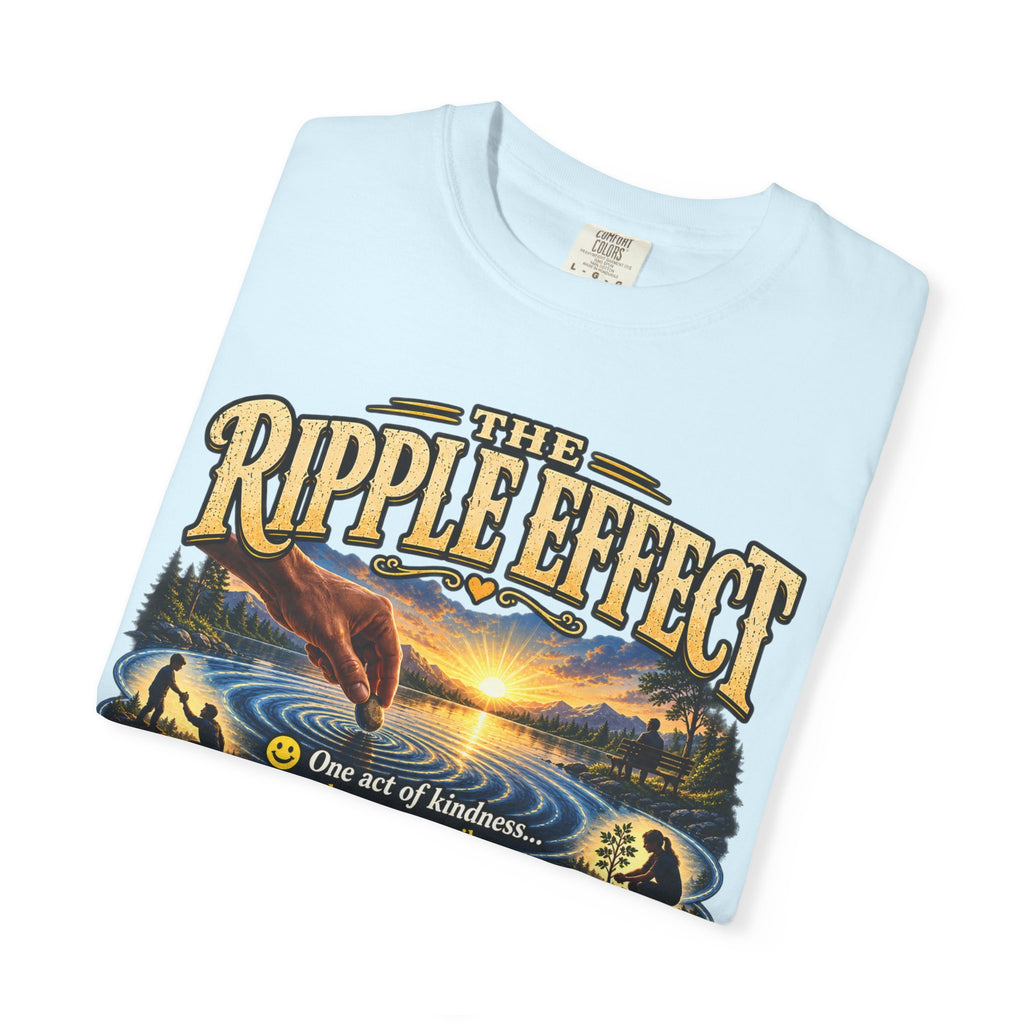Ripple Effect T-Shirt — Inspirational Nature Graphic Tee