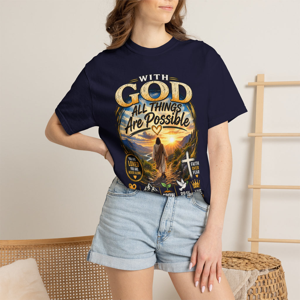 T-Shirt — "With God All Things Are Possible" Inspirational Christian Tee