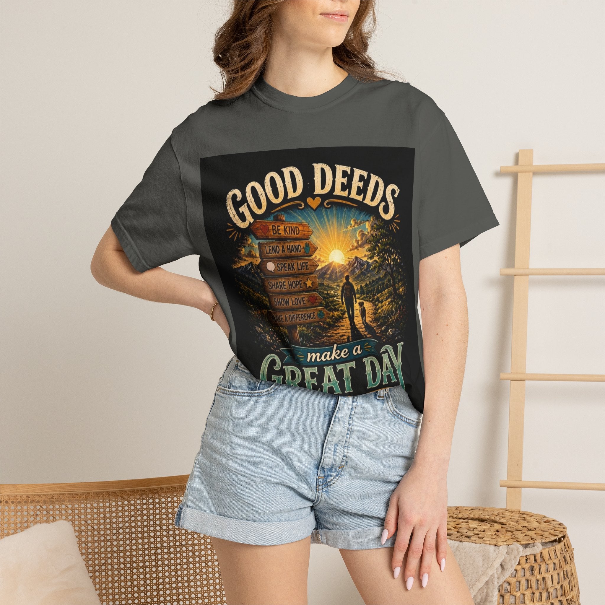 Good Deeds Make a Great Day T-Shirt