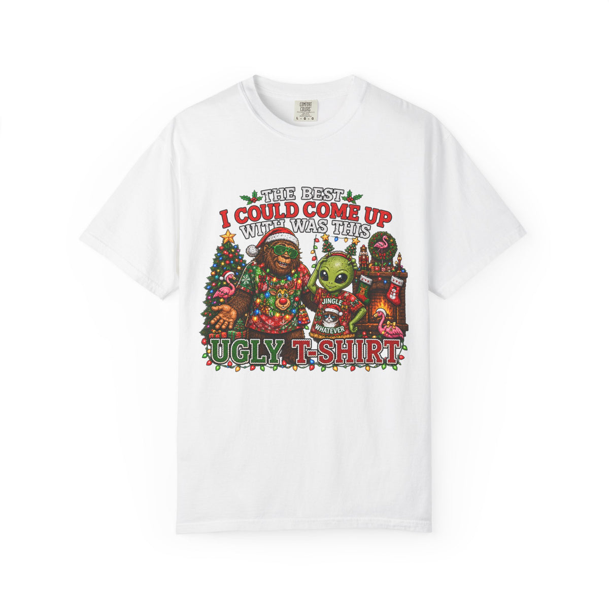 Ugly Christmas T-Shirt — 'I Could Come Up With An Elfier Design But This Is My Ugly T-Shirt' Holiday Tee