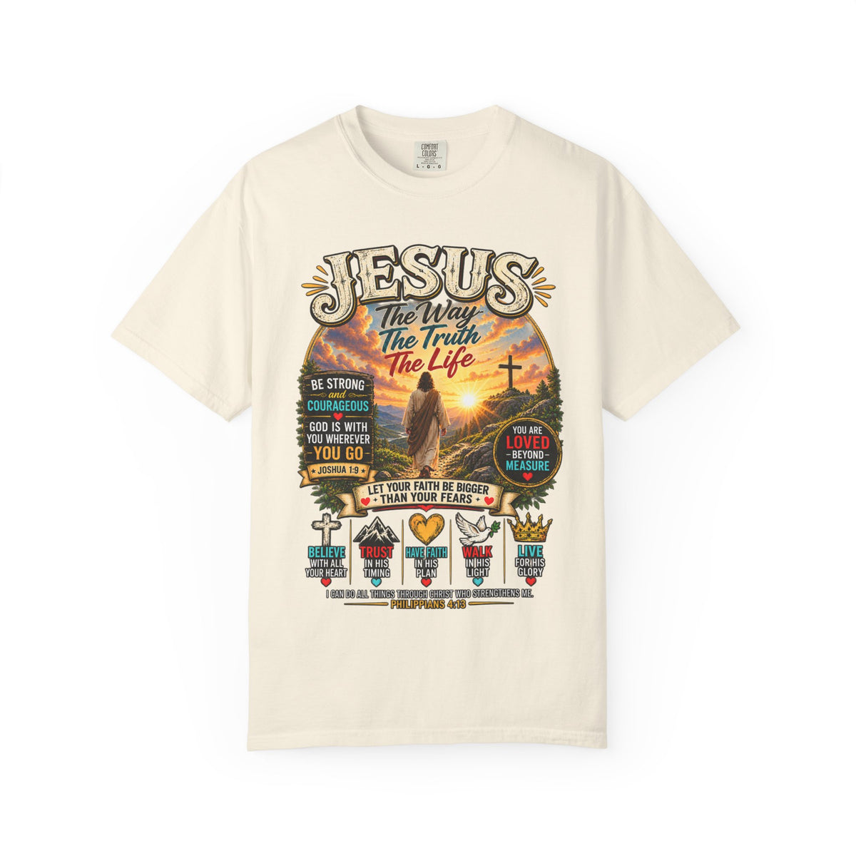 Jesus Faith T-Shirt — "Jesus: The Way, The Truth, The Life" Inspirational Christian Tee