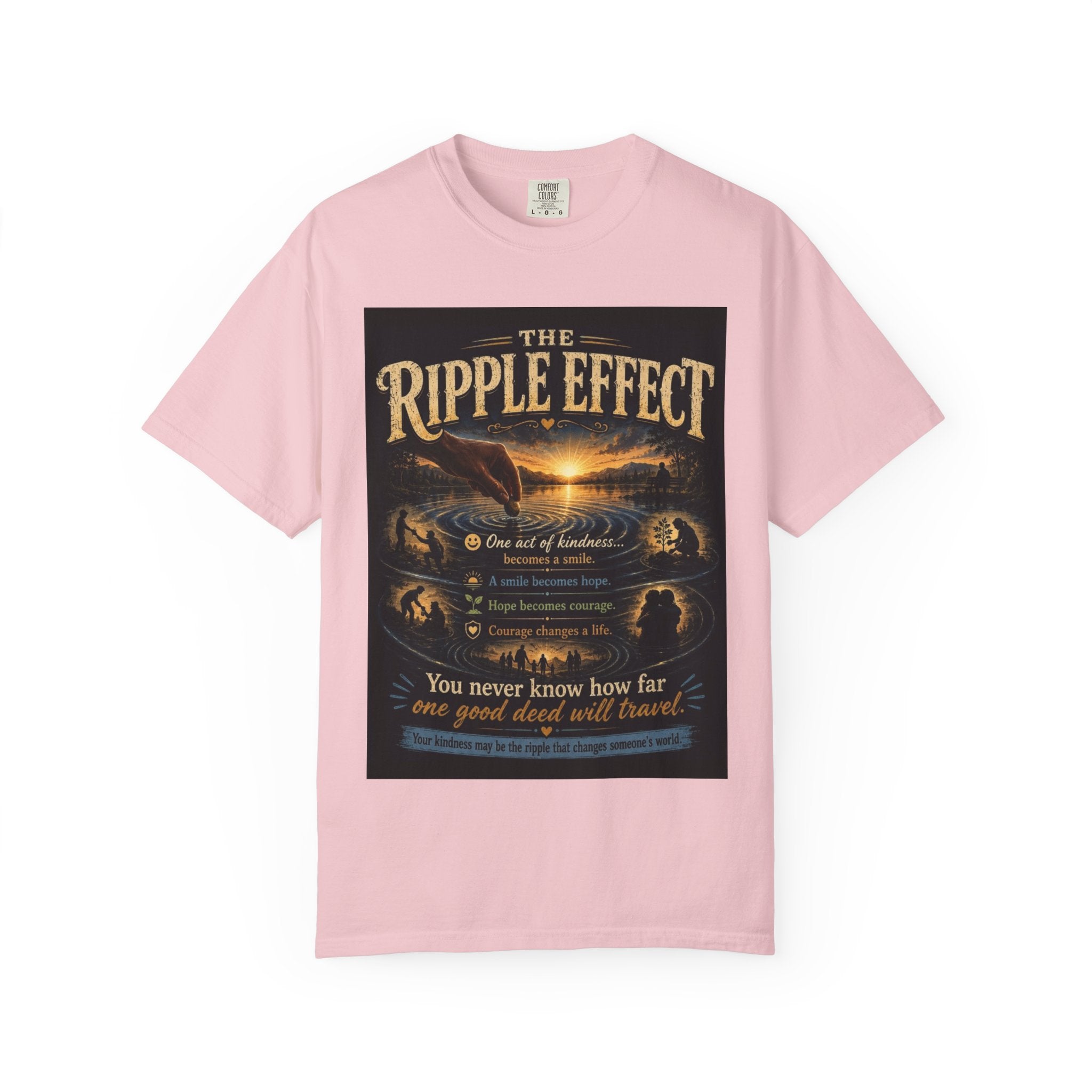 Ripple Effect T-Shirt — Inspirational 'The Ripple Effect' Graphic Tee
