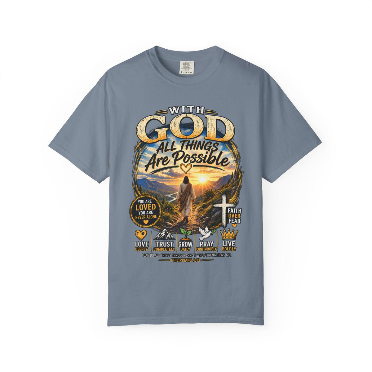 T-Shirt — "With God All Things Are Possible" Inspirational Christian Tee