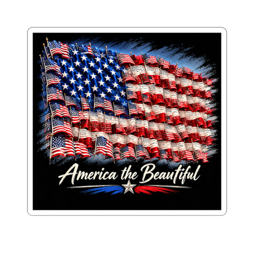 America the Beautiful Flag Sticker — Patriotic USA Kiss-Cut Decal for Laptops, Water Bottles & Cars