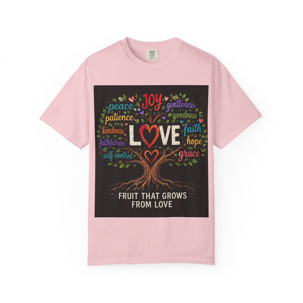Love Tree T-Shirt — "Fruit That Grows From Love" Inspirational Faith Tee