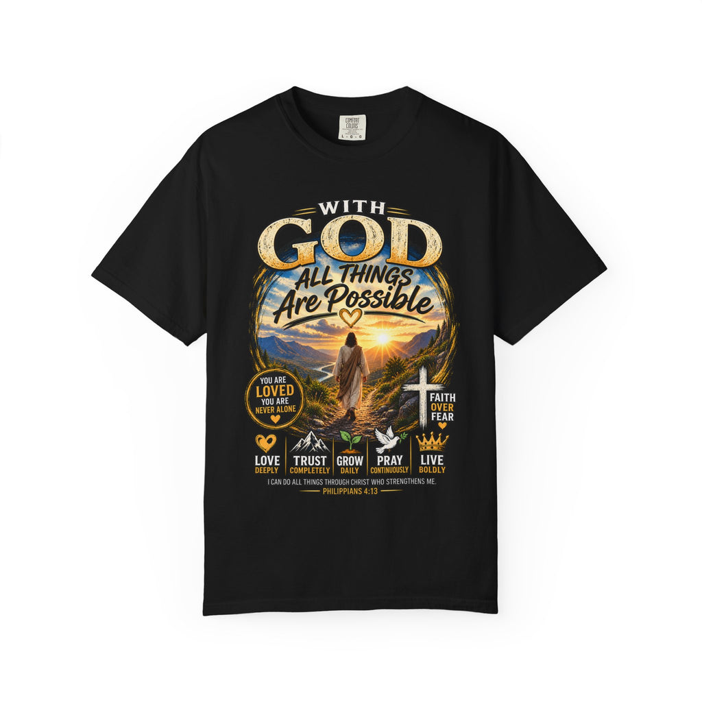 T-Shirt — "With God All Things Are Possible" Inspirational Christian Tee