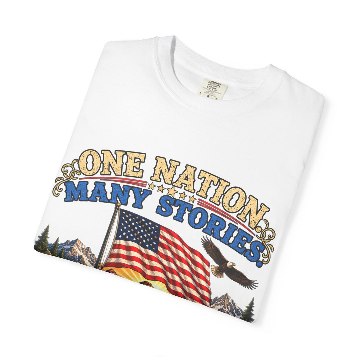 One Nation Many Stories One Flag T-Shirt