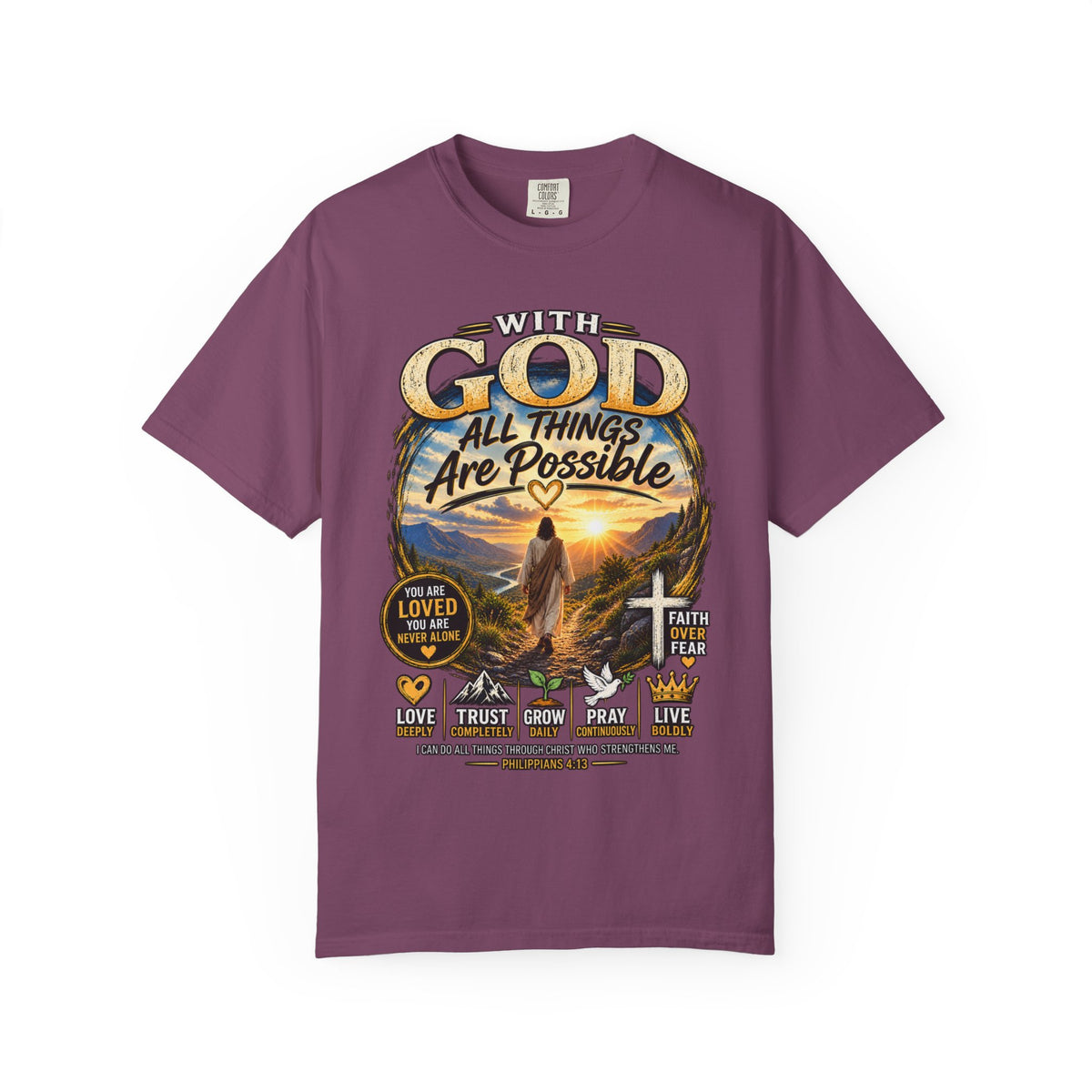 T-Shirt — "With God All Things Are Possible" Inspirational Christian Tee