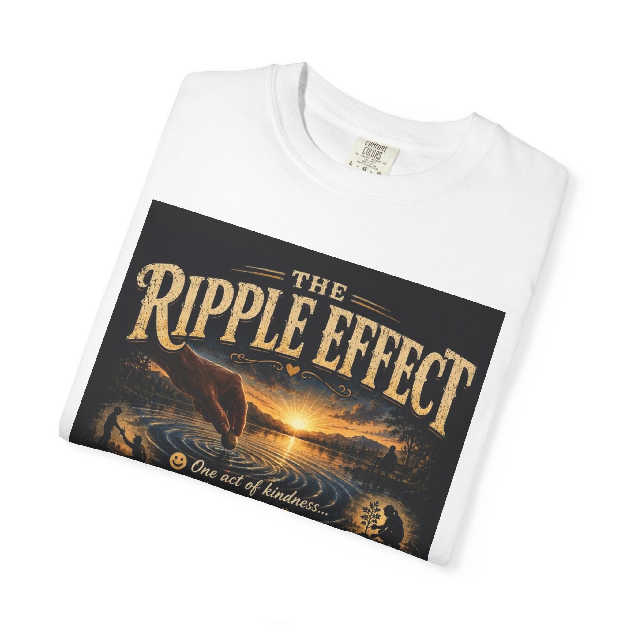 Ripple Effect T-Shirt — Inspirational 'The Ripple Effect' Graphic Tee