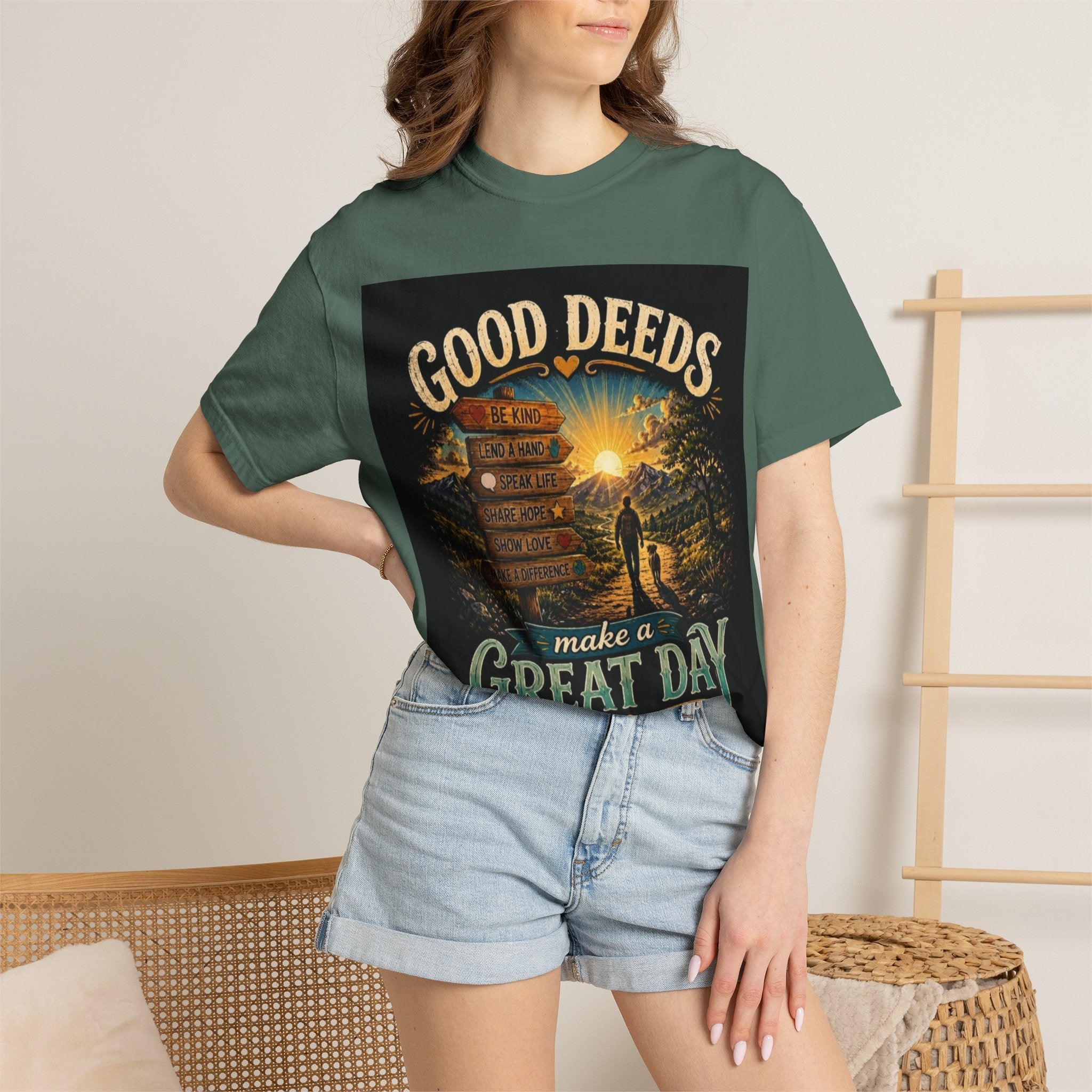 Good Deeds Make a Great Day T-Shirt