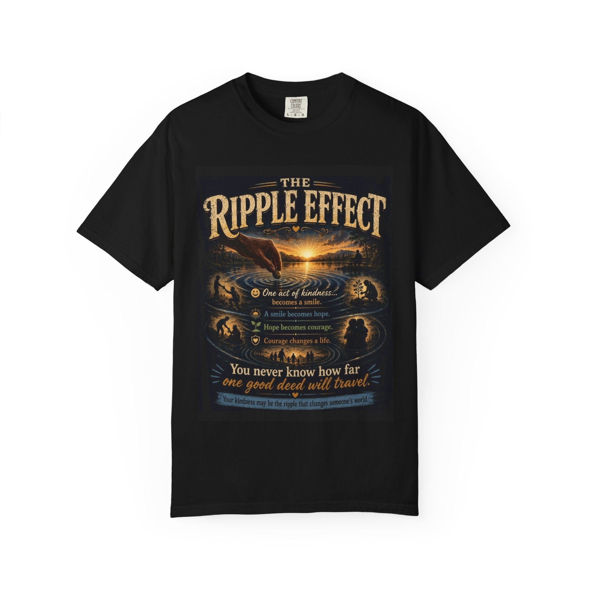 Ripple Effect T-Shirt — Inspirational 'The Ripple Effect' Graphic Tee