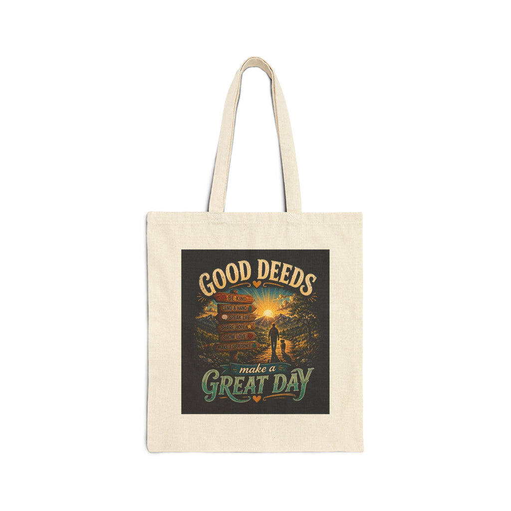 Tote Bag — "Good Deeds Make a Great Day" Inspirational Canvas Grocery Tote