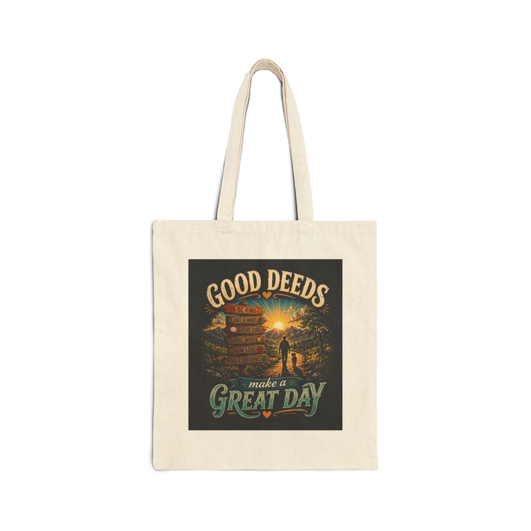 Tote Bag — "Good Deeds Make a Great Day" Inspirational Canvas Grocery Tote