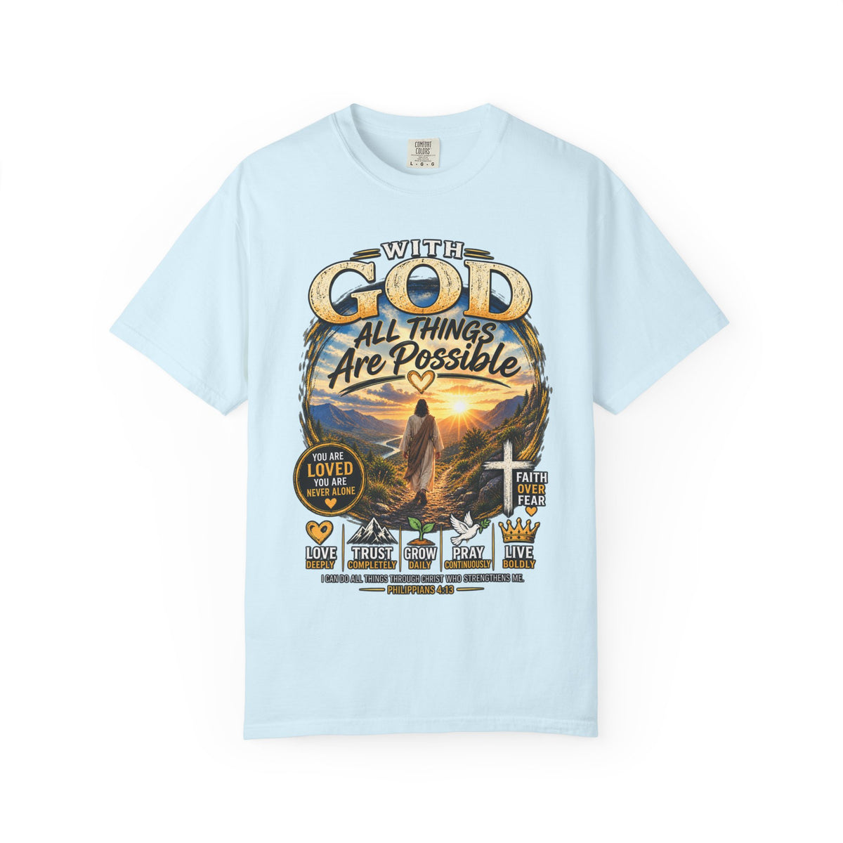 T-Shirt — "With God All Things Are Possible" Inspirational Christian Tee