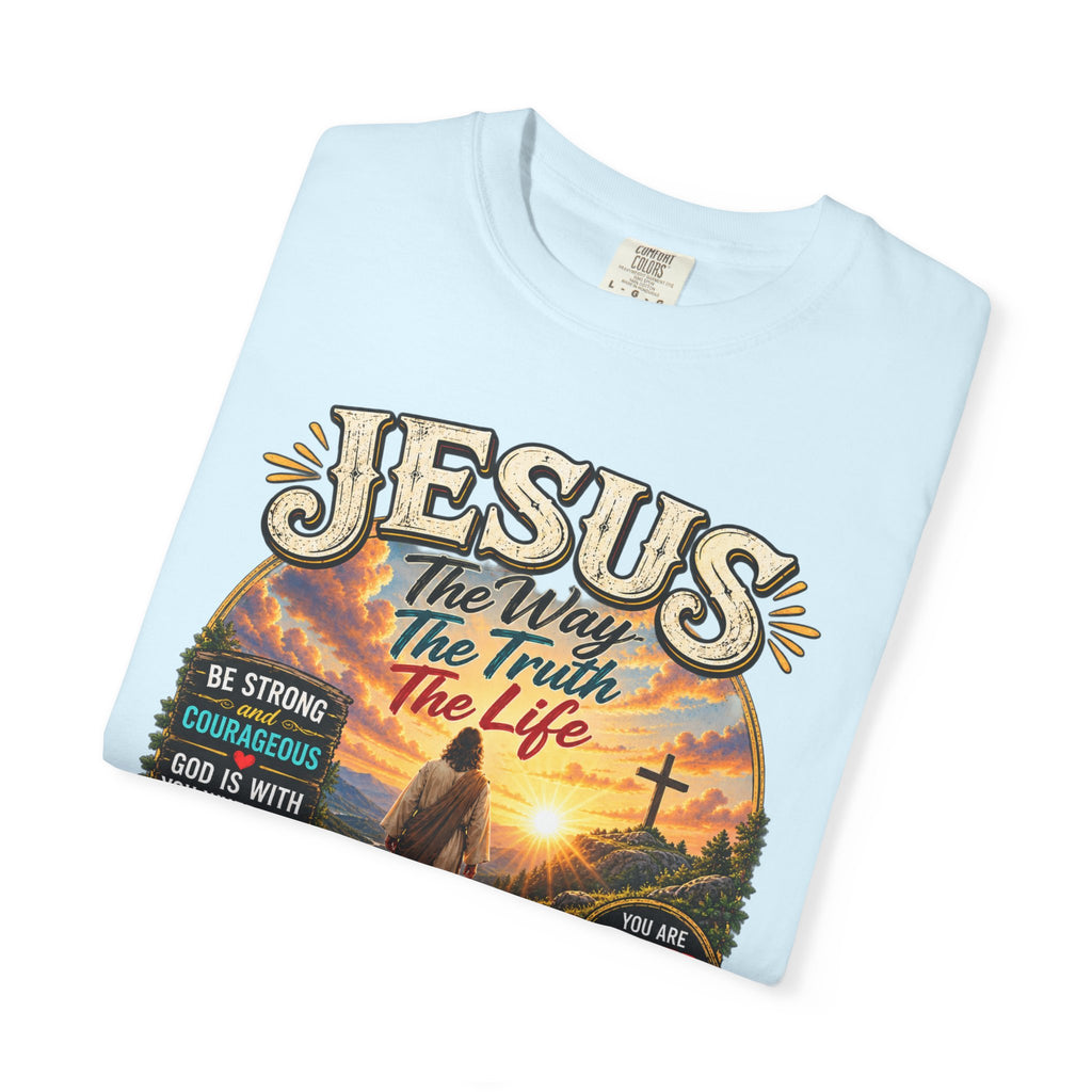 Jesus Faith T-Shirt — "Jesus: The Way, The Truth, The Life" Inspirational Christian Tee
