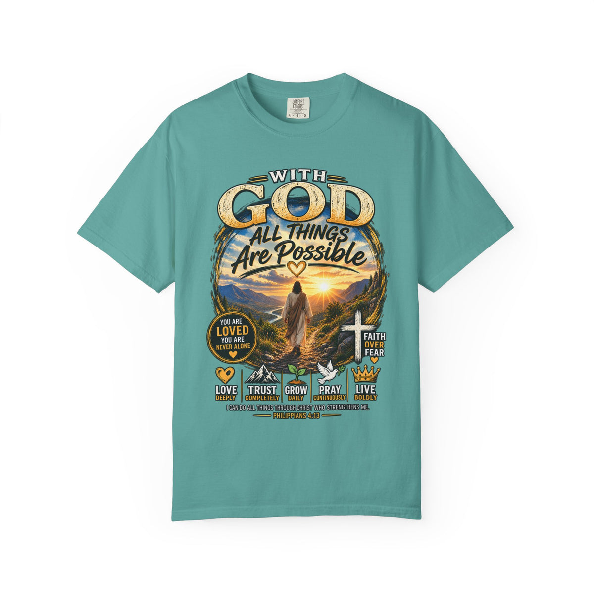 T-Shirt — "With God All Things Are Possible" Inspirational Christian Tee
