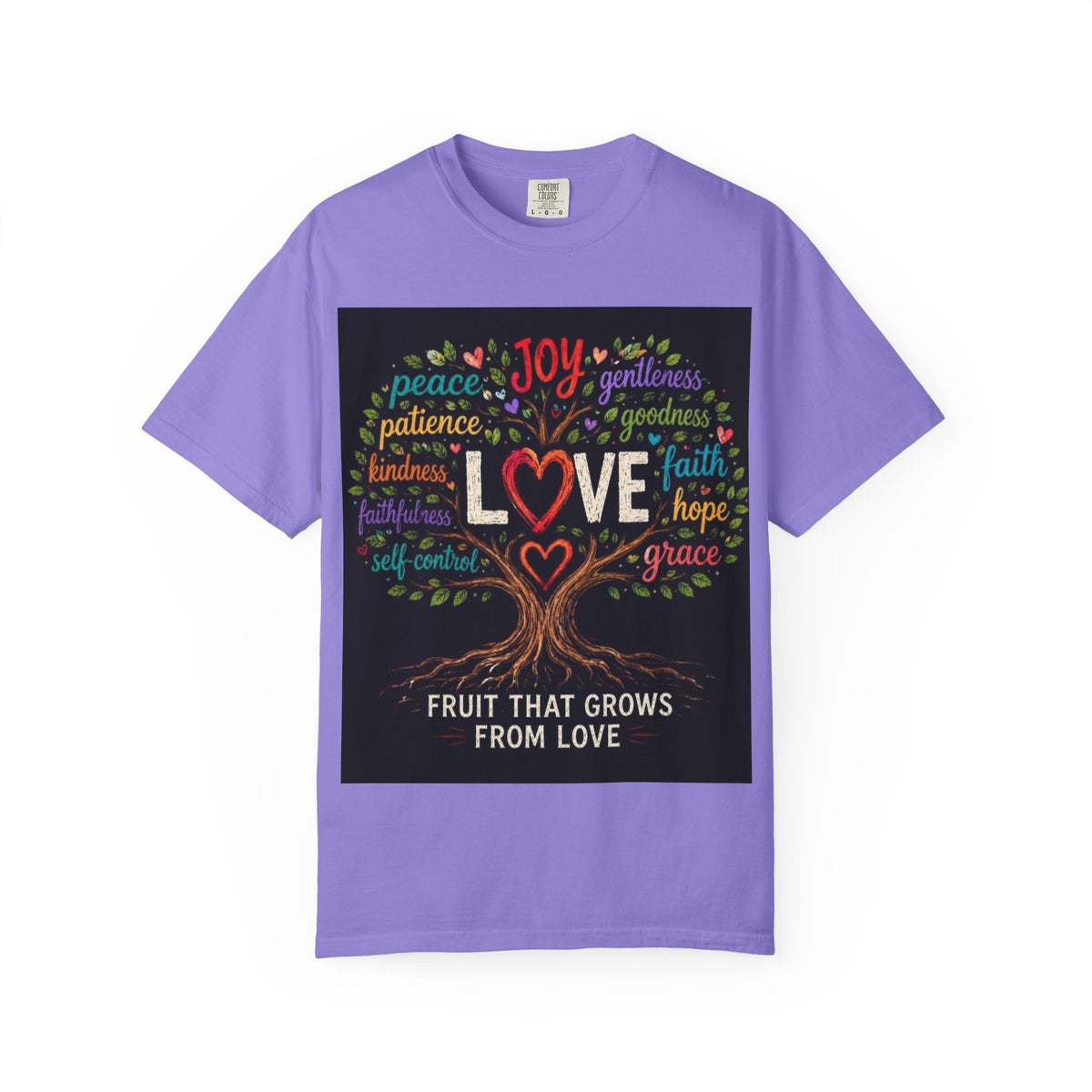 Love Tree T-Shirt — "Fruit That Grows From Love" Inspirational Faith Tee