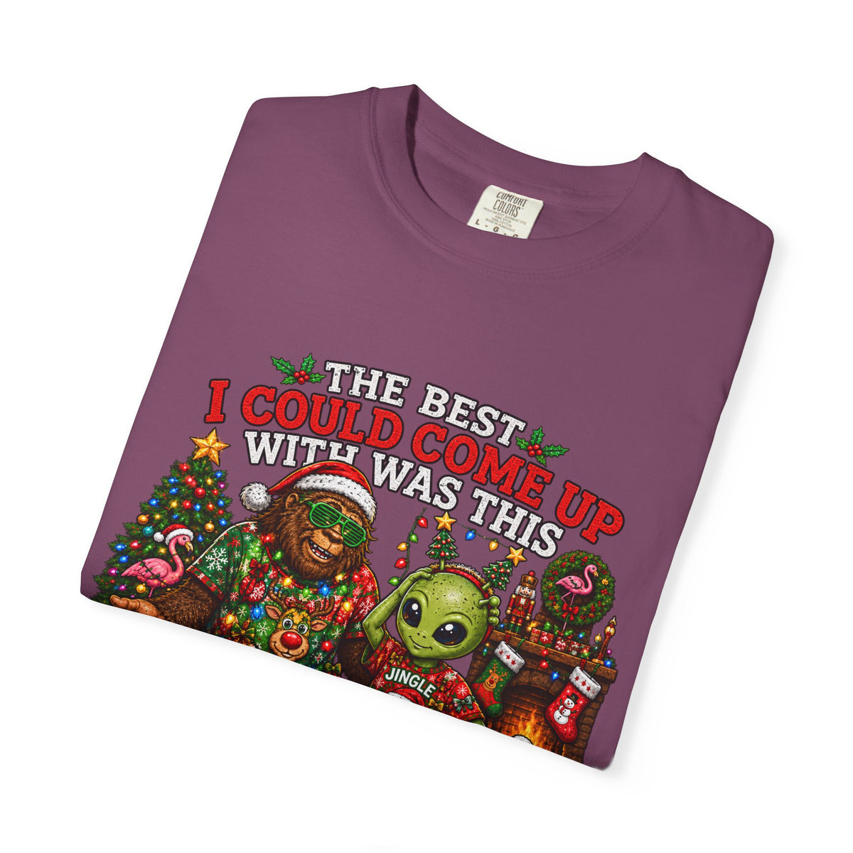 Ugly Christmas T-Shirt — 'I Could Come Up With An Elfier Design But This Is My Ugly T-Shirt' Holiday Tee