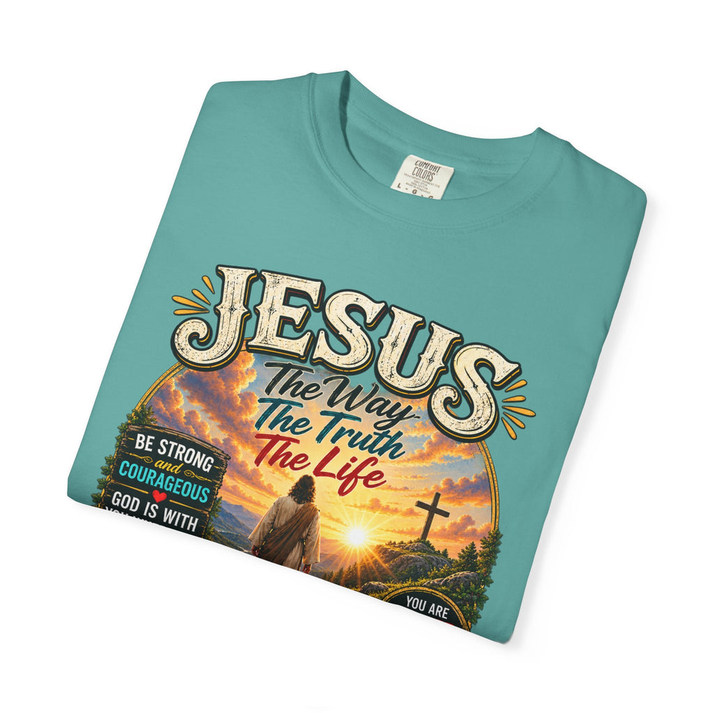 Jesus Faith T-Shirt — "Jesus: The Way, The Truth, The Life" Inspirational Christian Tee