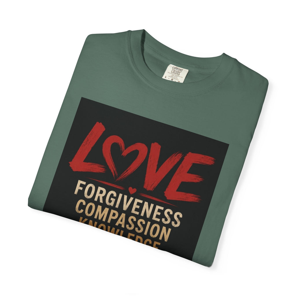 Love Words T-Shirt — Forgiveness, Compassion, Kindness Typography Tee
