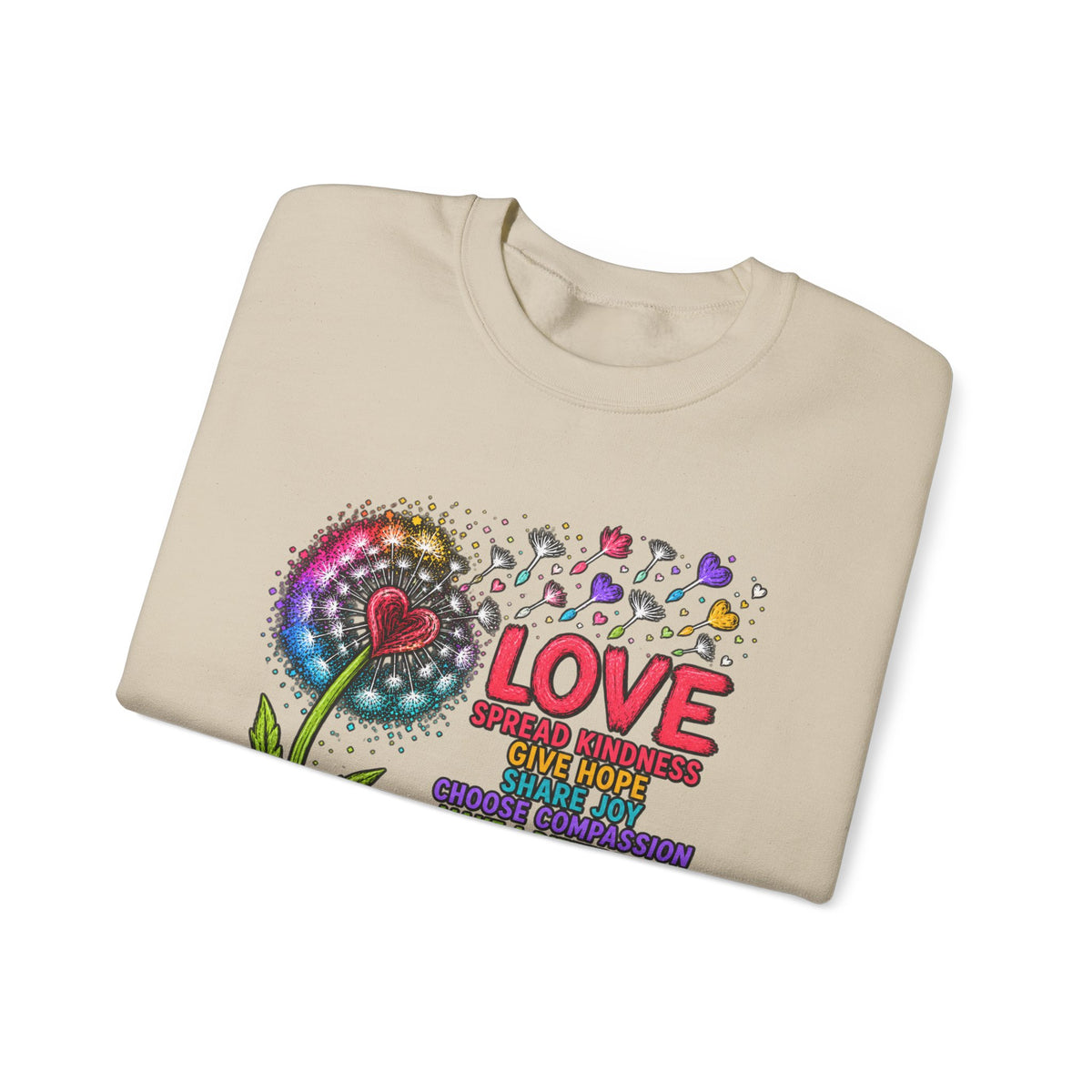 Love Makes The World Bloom Sweatshirt — Colorful Floral Inspirational Crewneck