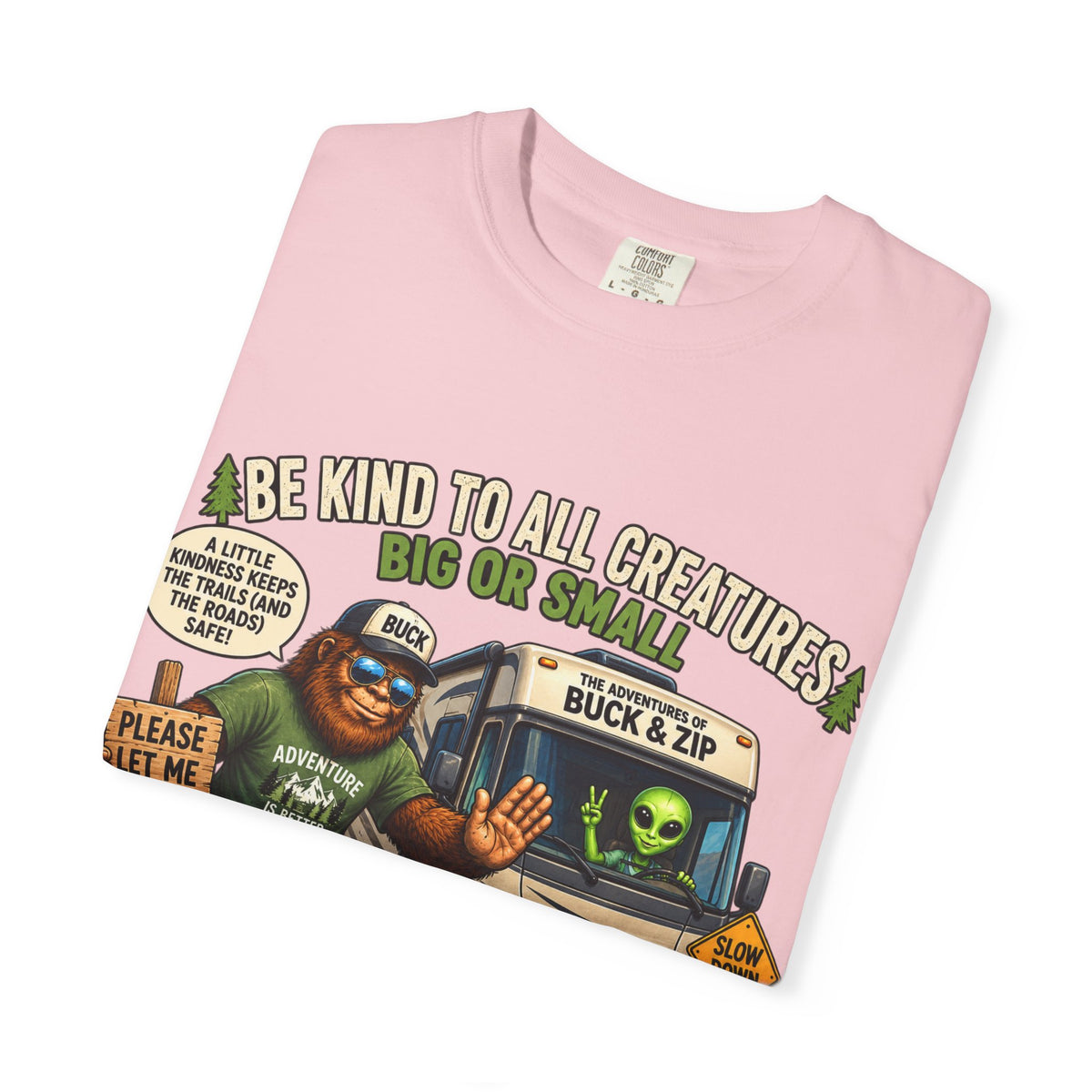 Bigfoot & Alien Rescue T-Shirt — "Be Kind to All Creatures" Adventure Tee