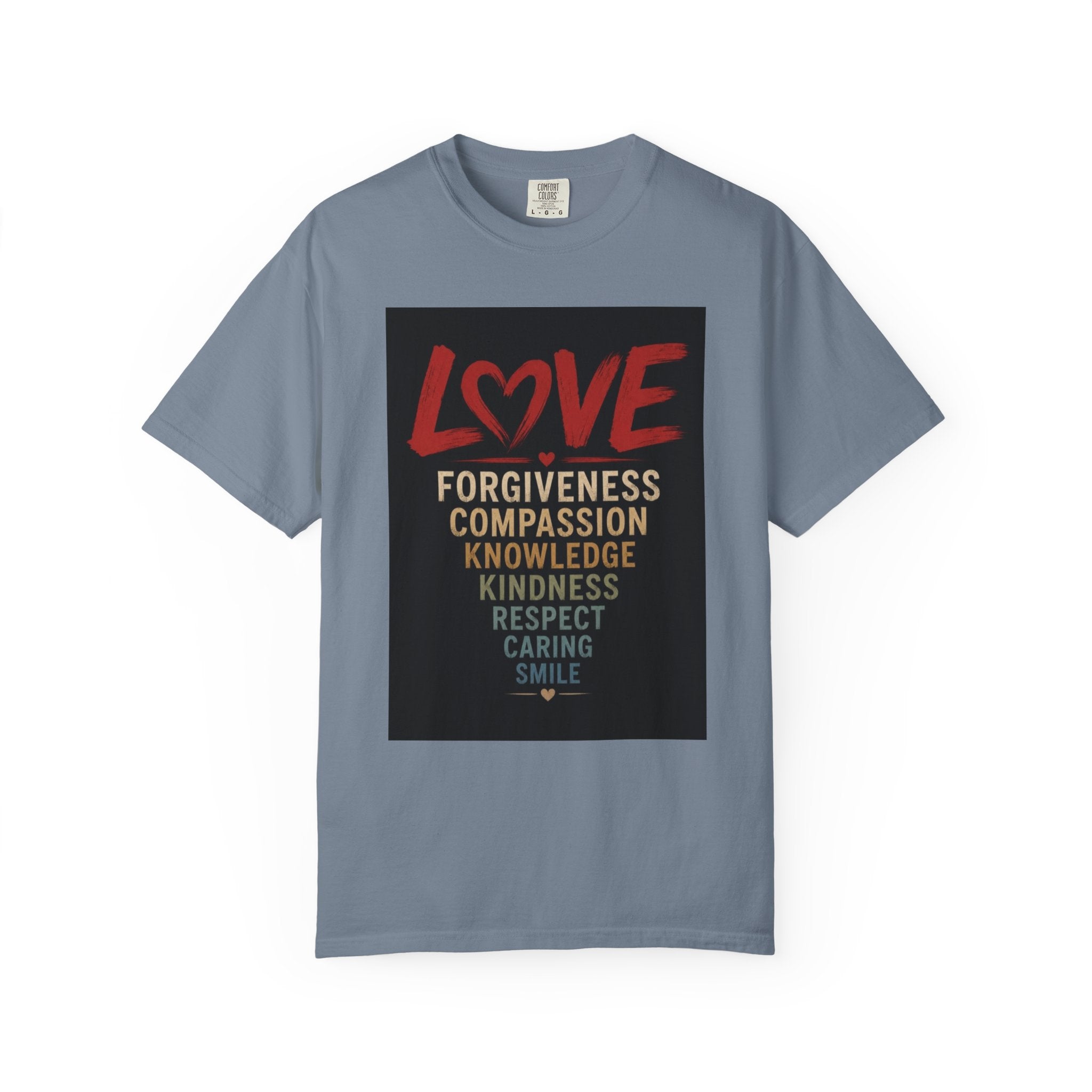 Love Words T-Shirt — Forgiveness, Compassion, Kindness Typography Tee